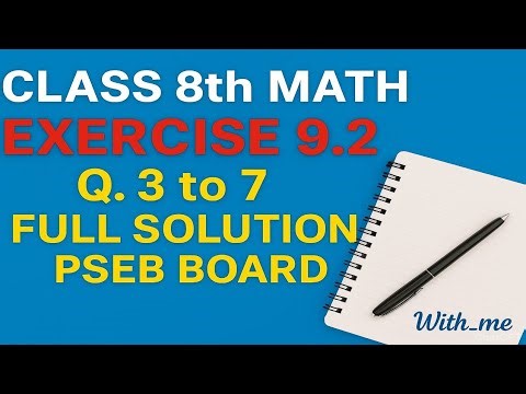 📘 Class 8th Math | Exercise 9.2 (Q. 3 to 7) Full Solution | PSEB Board
