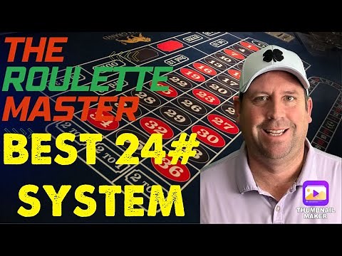 BEST ROULETTE STRATEGY TO WIN WITH 24 NUMBERS