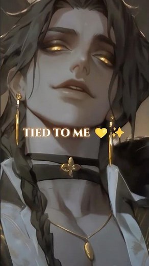 POV: You’re caught in his golden web. ✨