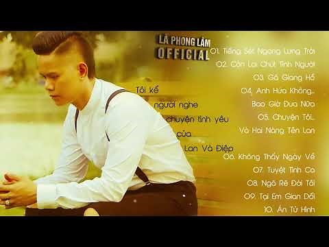 Lã Phong Lâm Mới Nhất - Tiếng Sét Ngang Lưng Trời, Gã Giang Hồ | TT Nhạc Lã Phong Lâm Hay Nhất 2020