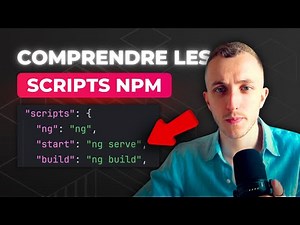 TOUT SAVOIR sur les Scripts NPM du fichier package.json