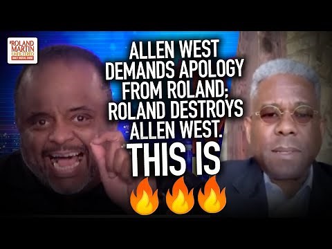 Allen West demands apology from Roland; Roland DESTROYS Allen West. This is 🔥🔥🔥