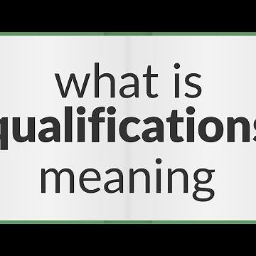 Qualifications | meaning of Qualifications