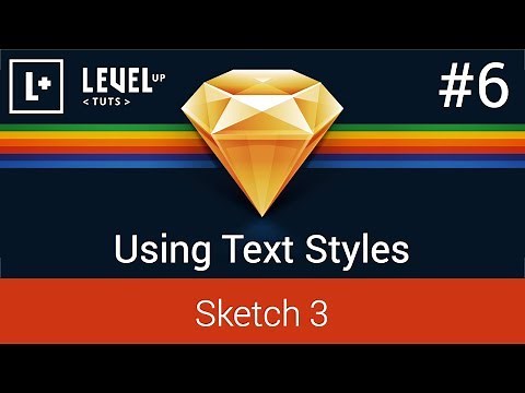 Sketch App Tutorials - #6 Using Text Styles