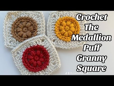 CROCHET PATTERN - Medallion Puff Granny Square -Easy Step by step Tutorial - US Terms