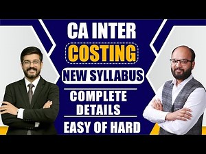 CA Inter Costing New Syllabus Explained | CA Inter New vs Old Syllabus |How to Pass CA Inter Costing