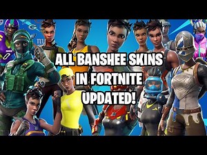 Fortnite - All Banshee Skins Updated