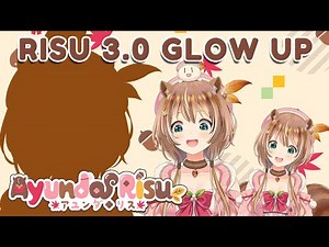 【3.0 showcase】RISU GLOWUP IS REAL ???????【Ayunda Risu】