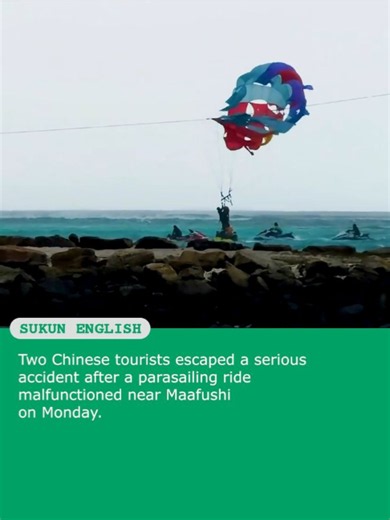 Two Chinese Tourists Escape Serious Injury After Parasailing Accident in Maafushi #Maldives #Maafushi #Parasailing #Accident #Chinese @chinaembassyinmaldives @chinanewsservice