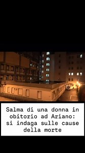 Salma di una donna in obitorio ad Ariano: si indaga sulle cause della morte | Ottopagine