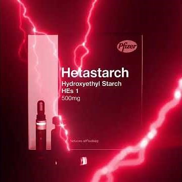 Hetastarch – A trusted plasma volume expander used to restore blood volume and support
