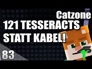121 TESSERACTS STATT KABEL! | Catzone | #83 | Items4Sacred [GER]