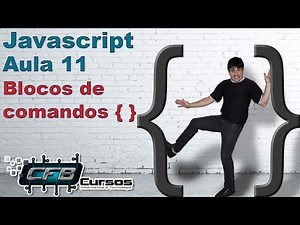 Javascript Course #11 - Command Blocks { }