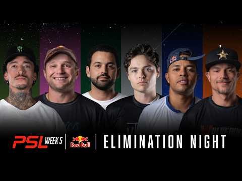 PSL Week 5 LIVE | ELIMINATION NIGHT – Professional Skateboarding League