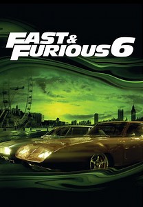Fast & Furious 6