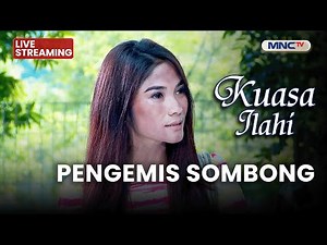 🔴 PENGEMIS SOMBONG | LIVE KUASA ILAHI | 26 NOVEMBER 2025