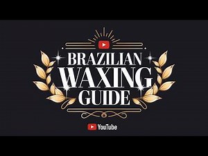 The Ultimate Guide to Brazilian Waxing: Tips, Styles, and Aftercare!