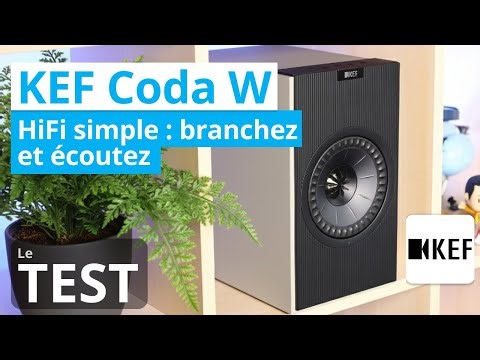 Test KEF Coda W : enceintes actives 2 x 100 Watts, Bluetooth, phono et HDMI ARC