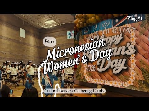 Reno Micronesian Women’s Day 2026