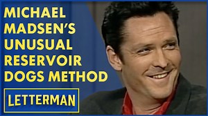 Michael Madsen went method for "Reservoir Dogs" | David Letterman