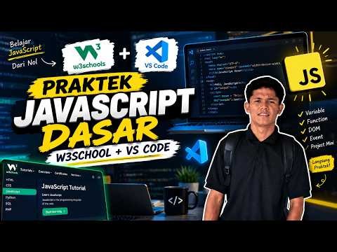 Praktik JavaScript Dasar | W3Schools + Vs Code