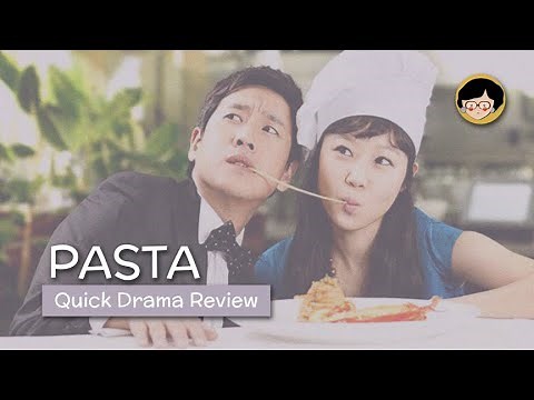 QUICK REVIEW: Pasta (Korean Drama Series)
