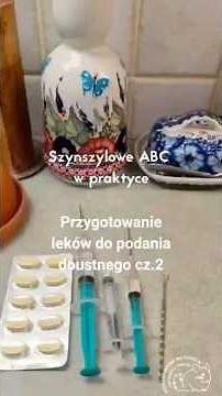 Szynszylowe ABC w praktyce: Przygotowanie leków do podania doustnego cz. 2