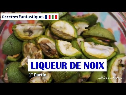 LIQUEUR DE NOIX🍸 faite maison 🇮🇹 délicieuse