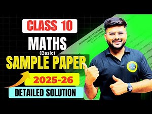 Class 10 Maths Basic Sample Paper Solution 2025-26 I Class 10 Maths Basic Sample Paper By Ashish Sir
