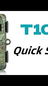 T100 Trail Camera-Quick Setup