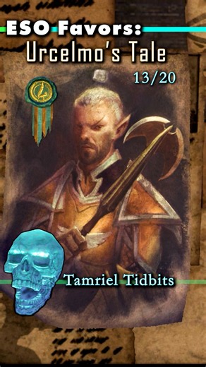 ESO Favors: 13/20 Urcelmo's Tale | Tamriel_Tidbits #eso