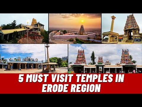 5 Must Visit Temples in Erode Region | Famous Temples Near Erode