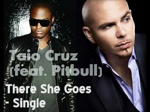 Taio Cruz ft. Pitbull - There She Goes