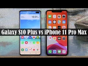 Galaxy S10 Plus vs iPhone 11 Pro Max - Winner Decided!