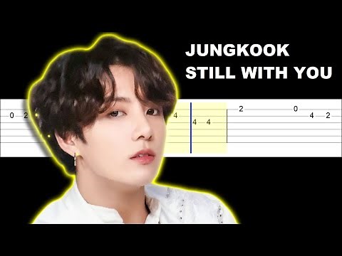 BTS Jungkook - Still With You (Easy Guitar Tabs Tutorial) ‪@polaroidloveeasyguitartabs‬