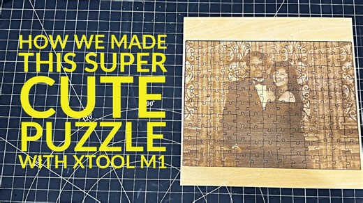 How We Created a Puzzle Using the xTool M1 Laser Engraver
