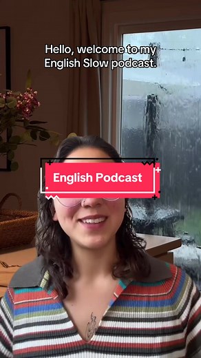English Podcast for Learners: Slow English Practice