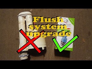 How to upgrade an old Toilet Flush System