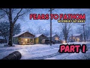 The psycho-horror game that floored me | Fears to Fathom: Woodbury Getaway (Part I)