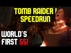 Tomb Raider I Any% Speedrun in 55 MINUTES