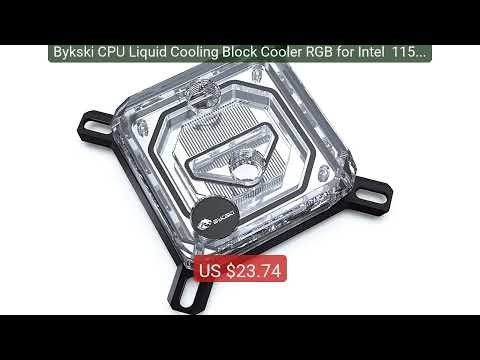 Bykski CPU Liquid Cooling Block Cooler RGB for Intel 115x 120... — Best Buy 2026 | Great Quality!