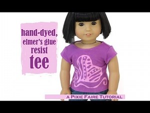 How To Make A Hand Dyed Tee For Dolls with Liberty Jane
