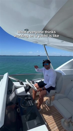 The Reality of Working on Yachts: Expectations vs. Reality