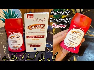 Conaz Shampoo Review– Best for Hair Fall & Dandruff? !” How to Use Conaz Shampoo?