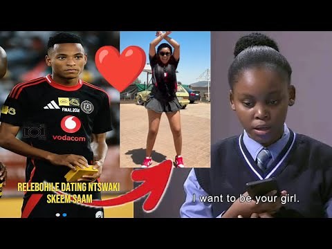 Relebohile Mofokeng Dating Lethabo Mekoa | Ntswaki | Skeem saam
