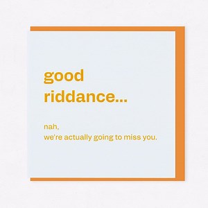 Good Riddance… Not Really – Funny Leaving Card - Etsy