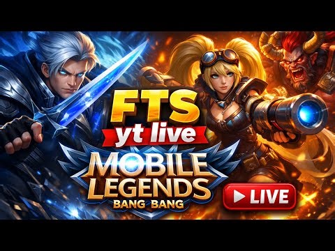 FTS YT LIVE 🔴 | RANK PUSH LIVE in Mobile Legends: Bang Bang | Intense Matches & Pro Gameplay!