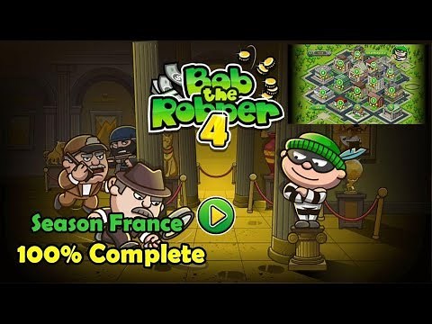 Bob the Robber 4 : Season France 100% Complete | Gameplay Walkthrough
