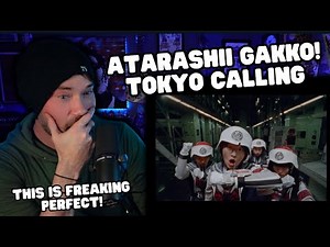 Metal Vocalist First Time Reaction - ATARASHII GAKKO! - Tokyo Calling (Official Music Video)