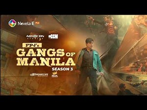 GANGS OF MANILA Season 3 Trailer